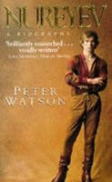 Nureyev: A Biography 0340647132 Book Cover