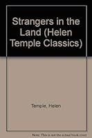 Strangers in the Land (Temple, Helen, Helen Temple Classics.) 0834118912 Book Cover