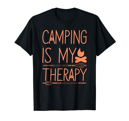 Camping is My Therapy Funny Camp Lover Life Camper Outdoors Camiseta