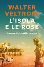 L'isola e le rose (BUR Best BUR)