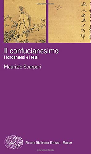 Il confucianesimo: I fondamenti e i test