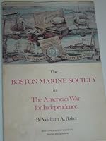The Boston Marine Society in the American War for Independence 091427404X Book Cover