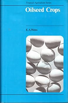 Paperback Oilseed Crops (African Handbook of Birds) Book