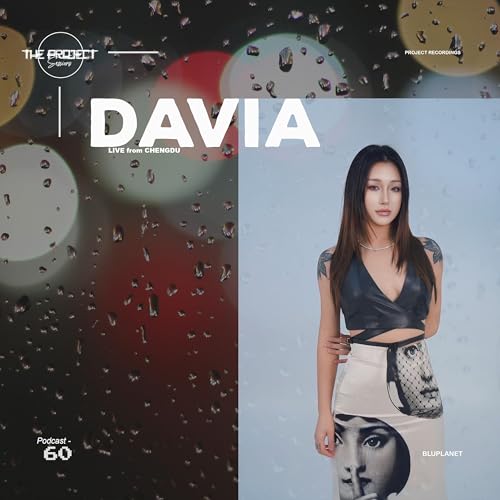 The Project Sessions EP 60 / DJ DAVIA Guest Mix cover art