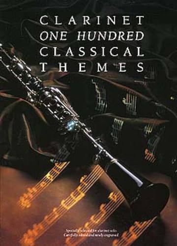 100 Classical Themes for Clarinet