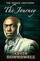 The Search Continues ... The Journey 9769569356 Book Cover