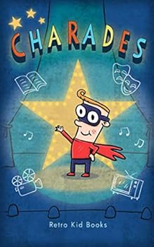 Paperback Charades: The Fun Family Game for Everyone Book