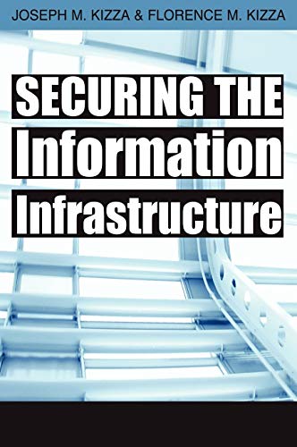 Securing the Information Infrastructure view 2
