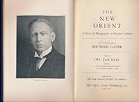 The New Orient: A Series Of Monographs On Oriental Culture; Volume 2: The Far East B005XRJ5W4 Book Cover