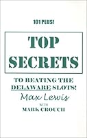 Top Secrets for Beating The Delaware Slots! 1887934618 Book Cover
