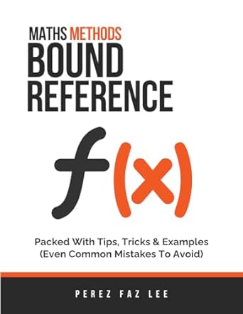 Maths Methods Bound Reference: Packed With Tips, Tricks & Examples ...