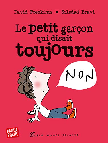 Télécharger Le Petit Garçon qui disait toujours non Gratuit