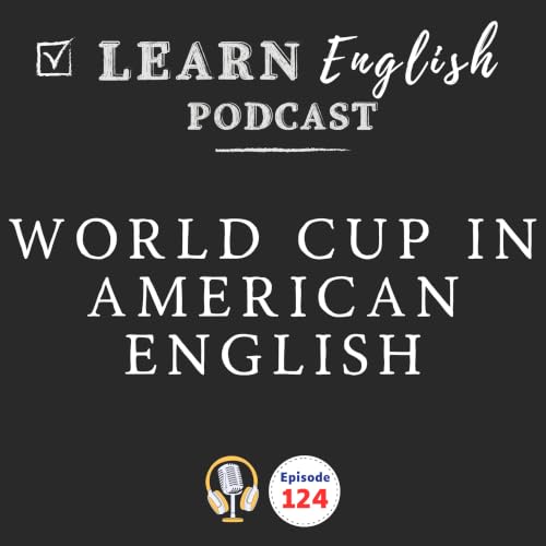 World Cup English Vocabulary | Underdog, Upset, Dark Horse, and More