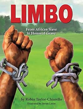Hardcover Limbo, From African Slave to Honored Grave Book