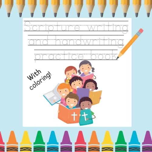 Handwriting Practice and Scripture Writing Workbook