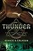 Thunder: A Novel (Stone Braide Chronicles)