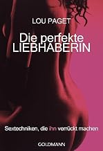 Die perfekte Liebhaberin. Von Paget, Lou