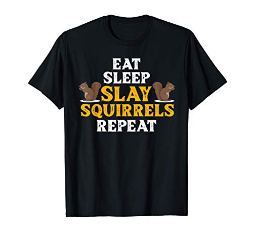 Mens Slay Squirrels Hunter Squirrel Slayer Hunting Vest Gear T-Shirt Mens Slay Squirrels Hunter Squirrel Slayer Hunting Vest Gear T-Shirt
