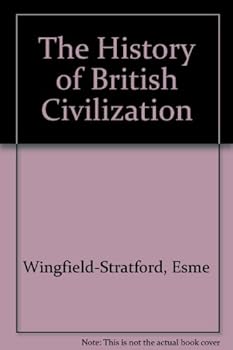 Hardcover The history of British civilization Book