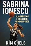 SABRINA IONESCU: Journey Of Excellence And Influence