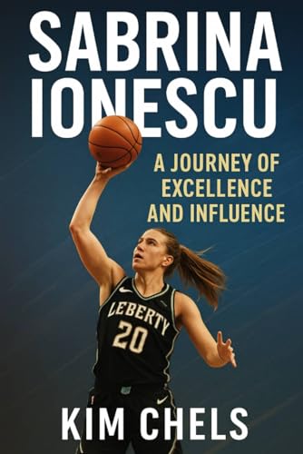 Sabrina Ionescu: Journey Of Excellence And Infl... B0G4QWDFY9 Book Cover
