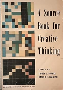 A Source Book for Creative Thinking