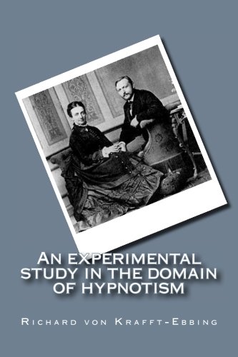 An experimental study in the domain of hypnotism An experimental study in the domain of hypnotism
