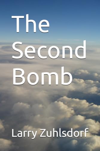The Second Bomb