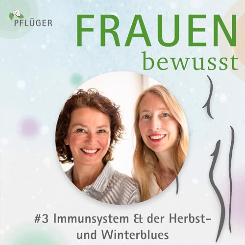 Immunsystem & der Herbst- und Winterblues