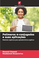 Polímeros p-conjugados e suas aplicações (Portuguese Edition) 6200761035 Book Cover