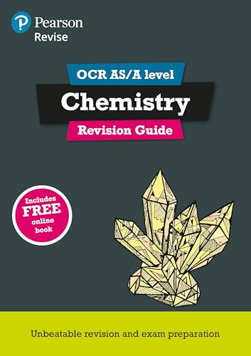 REVISE OCR AS/A Level Chemistry Revision Guide (with online edition): for the 2015 qualifications (REVISE OCR GCE Science 2015)