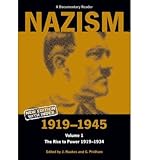 powerpoint 1934  [( Nazism, 1919-1945: The Rise to Power 1919-1934: A Documentary Reader )] [by: Jeremy Noakes] [Mar-1998]