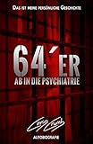  64er: Ab in die Psychiatrie