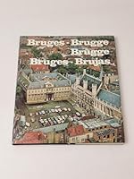 Bruges - Brugge - Bruegge - Bruges - Brujas 2870130139 Book Cover