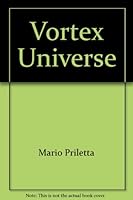 Vortex Universe 0533065550 Book Cover