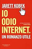 Io Odio Internet - 2