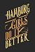 Produktbild Hamburg Girls Do It Better: Hamburg Notebook | Hamburg Vacation Journal | Diary I Logbook | 110 Blank White Paper Pages | Hamburg Notizbuch | Hamburg Buch 6 x 9