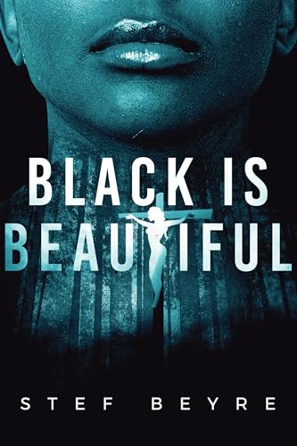 Black is Beautiful (French Edition)