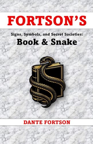Fortson's Signs, Symbols, and Secret Societies: Book & Snake