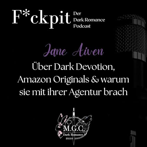 Jane Aiven: &Uuml;ber Dark Devotion, Amazon Originals & warum sie mit ihrer Agentur brach