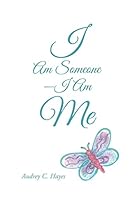I Am Someone-I Am Me 1491779365 Book Cover