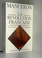 La Revolution francaise 2877420086 Book Cover