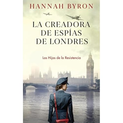 La Creadora de Esp&iacute;as de Londres Audiolibro Por Hannah Byron arte de portada
