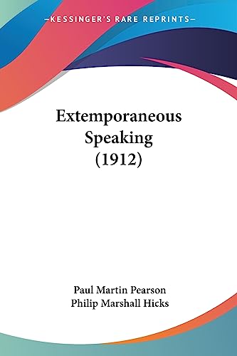 Extemporaneous Speaking (1912)