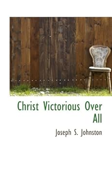 Paperback Christ Victorious Over All Book