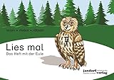 Lies mal 7 - Das Heft mit der Eule - Anja Wachendorf, Peter Wachendorf 