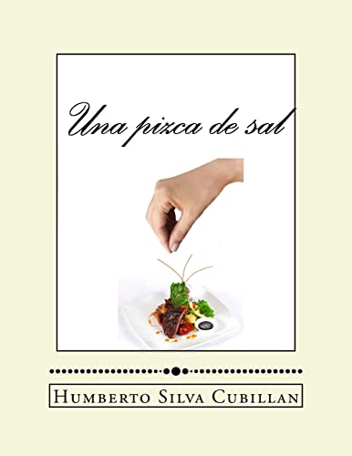 Una pizca de sal (Spanish Edition)