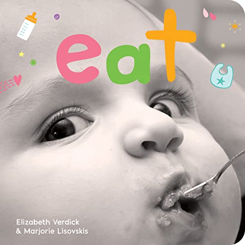Eat: A board book about mealtime (Happy Healthy Baby® Board Books) image 3