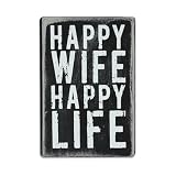 Happy Wife Happy Life Familien-Zitat Schild Retro Blechschild Vintage Wanddekoration für Zuhause, Bar, Café, Metallposter 20,3 x 30,5 cm