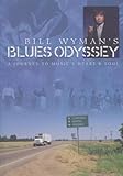 to heart 2 psp  Bill Wyman\'s Blues Odyssey - A Journey to Music\'s Heart & Soul
